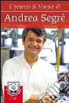 Il pranzo di Natale di Andrea Segrè. E-book. Formato EPUB ebook di Andrea  Segrè