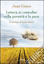 Lettera ai contadini sulla povertà e la pace. E-book. Formato EPUB ebook