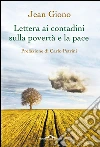 Lettera ai contadini sulla povertà e la pace. E-book. Formato PDF ebook di Jean Giono