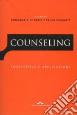 Counseling. Prospettive e applicazioni. E-book. Formato EPUB ebook