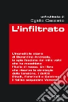 L'infiltrato. E-book. Formato PDF ebook