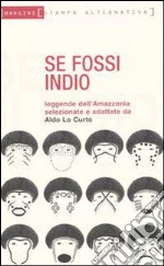 Se fossi indio. E-book. Formato EPUB