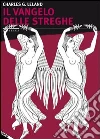 Il vangelo delle streghe. E-book. Formato EPUB ebook di C. Leland