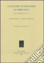Culture funerarie d'Abruzzo (IV-I secolo a.C.). E-book. Formato PDF