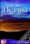 Il karma. L'enigma del proprio destino. E-book. Formato EPUB ebook