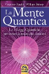 La mente quantica. E-book. Formato PDF ebook di Vincenzo Fanelli