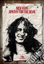 Apathy for the devil: Memorie dagli anni Settanta. E-book. Formato EPUB ebook