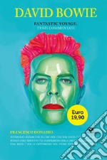 David Bowie. Fantastic voyage: Testi commentati. E-book. Formato EPUB ebook