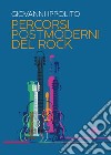 Percorsi postmoderni del rock. E-book. Formato EPUB ebook