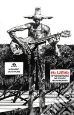 Blues!: Afroamericani: da schiavi a emarginati. E-book. Formato EPUB