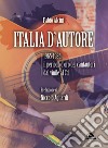 Italia d'autore: 1965-1985: il periodo d’oro dei cantautori dal vinile al Cd. E-book. Formato EPUB ebook