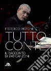 Tutto Conte: Il racconto di 240 canzoni. E-book. Formato EPUB ebook