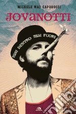 Jovanotti. Mai dentro mai fuori. E-book. Formato EPUB ebook