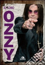 Io sono Ozzy. E-book. Formato EPUB ebook