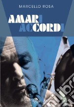 Amari accordi. E-book. Formato EPUB ebook