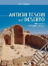 Antichi tesori nel deserto: Alla scoperta del Neghev cristiano. E-book. Formato EPUB ebook