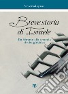 Breve storia di Israele: Da Abramo alla seconda rivolta giudaica. E-book. Formato EPUB ebook
