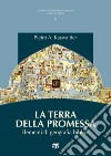 La terra della promessa: Elementi di geografia biblica. E-book. Formato PDF ebook