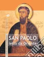 San Paolo letto da Oriente. E-book. Formato PDF ebook