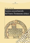 Lessico concordanziale del Nuovo Testamento siriaco. E-book. Formato PDF ebook