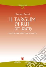 Il targum di Rut: Analisi del testo aramaico. E-book. Formato PDF ebook