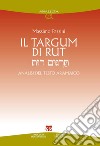 Il targum di Rut: Analisi del testo aramaico. E-book. Formato PDF ebook