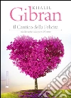 Il cantico della felicità: Caleidoscopio sulla pace del cuore. E-book. Formato EPUB ebook