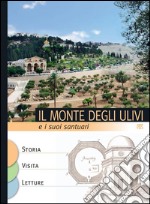 Il Monte degli Ulivi: e i suoi santuari. E-book. Formato PDF