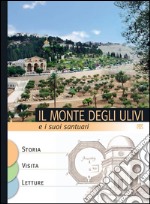 Il Monte degli Ulivi: e i suoi santuari. E-book. Formato PDF ebook