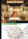 Nazaret: e i suoi santuari. E-book. Formato PDF ebook di Emanuela Compri