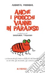 Anche i pidocchi vanno in paradiso. E-book. Formato EPUB ebook