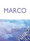 Marco: Nuova traduzione ecumenica commentata. E-book. Formato PDF ebook di Ernesto Borghi