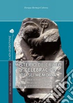 Misterio de Cristo y celebración de su memoria. E-book. Formato PDF ebook