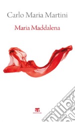 Maria Maddalena: ESERCIZI SPIRITUALI. E-book. Formato EPUB