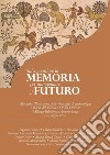 Salvaguardare la memoria per immaginare il futuro: Atti della III edizione delle Giornate di archeologia e storia del Vicino e Medio Oriente. E-book. Formato PDF ebook