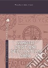 Simboli cristiani nell’antica Siria. E-book. Formato PDF ebook