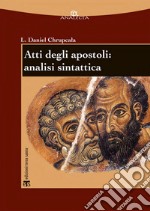 Atti degli apostoli: analisi sintattica. E-book. Formato PDF ebook