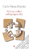 Mettere ordine nella propria vita. E-book. Formato EPUB ebook