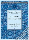 Il libro dell’amore: Leggere il Cantico dei Cantici. E-book. Formato EPUB ebook