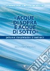 Acque di Sopra e Acque di Sotto: Letture e interpretazioni di testi sacri. E-book. Formato EPUB ebook