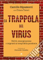 La trappola del virus. E-book. Formato EPUB ebook