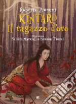 Kintaro: Il ragazzo d’oro. E-book. Formato PDF ebook