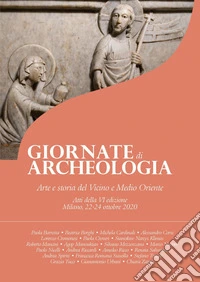 Giornate di archeologia: Arte e storia del Vicino e Medio Oriente. Atti della VI edizione. E-book. Formato PDF ebook