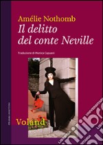 Il delitto del conte Neville. E-book. Formato EPUB ebook