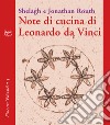 Note di cucina di Leonardo da Vinci. E-book. Formato EPUB ebook