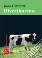 Divertimento. E-book. Formato EPUB ebook