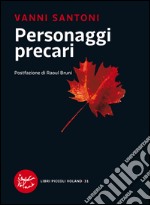 Personaggi precari. E-book. Formato EPUB ebook