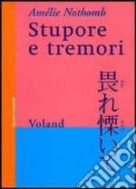 Stupore e tremori. E-book. Formato EPUB ebook