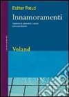 Innamoramenti. E-book. Formato EPUB ebook