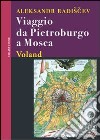 Viaggio da Pietroburgo a Mosca. E-book. Formato EPUB ebook